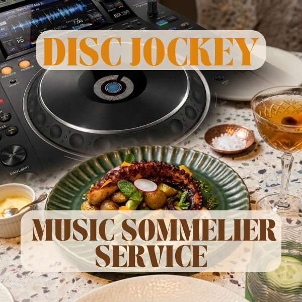 Disc Jockey Music Sommelier consultancy